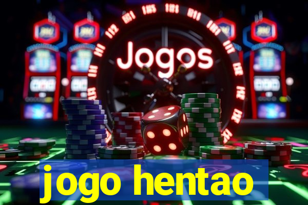 jogo hentao